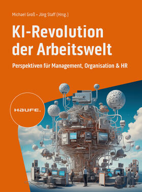 Groß / Staff |  KI-Revolution der Arbeitswelt | eBook | Sack Fachmedien