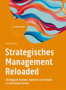 Zornek |  Strategisches Management Reloaded | Buch |  Sack Fachmedien