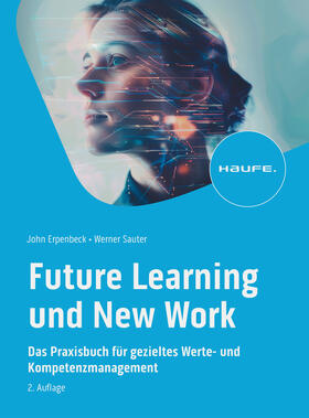 Erpenbeck / Sauter |  Future Learning und New Work | Buch |  Sack Fachmedien