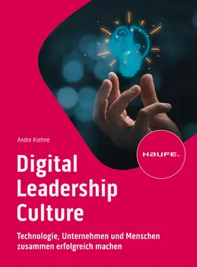 Kiehne |  Digital Leadership Culture | Buch |  Sack Fachmedien