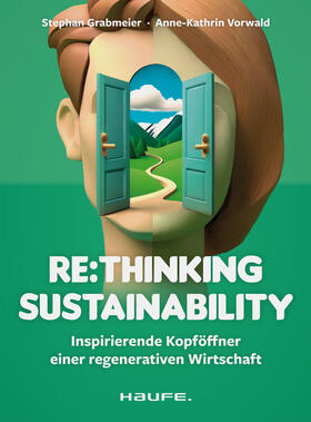 Grabmeier / Vorwald |  Re:thinking Sustainability | Buch |  Sack Fachmedien