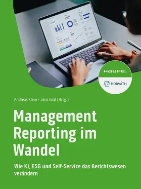 Klein / Gräf |  Management Reporting im Wandel | Buch |  Sack Fachmedien