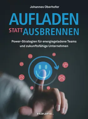 Oberhofer |  Aufladen statt ausbrennen | Buch |  Sack Fachmedien