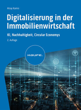 Kamis |  Digitalisierung in der Wohnungs- und Immobilienwirtschaft | Buch |  Sack Fachmedien