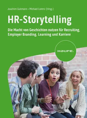 Gutmann / Lorenz |  HR-Storytelling | eBook | Sack Fachmedien