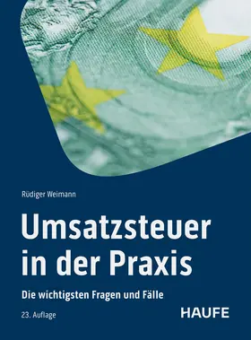 Weimann |  Umsatzsteuer in der Praxis | Buch |  Sack Fachmedien