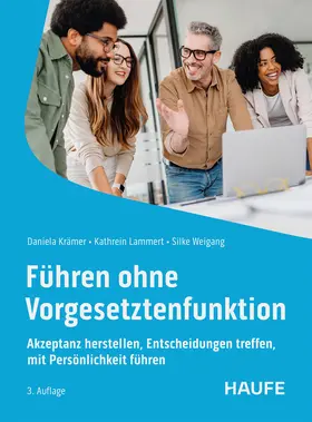 Krämer / Lammert / Weigang |  Führen ohne Vorgesetztenfunktion | Buch |  Sack Fachmedien