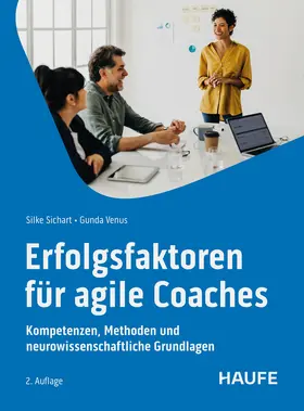 Sichart / Venus |  Erfolgsfaktoren für Agile Coaches | Buch |  Sack Fachmedien