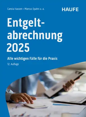 Hausen / Spahn / Schmitz | Entgeltabrechnung 2025 | E-Book | sack.de