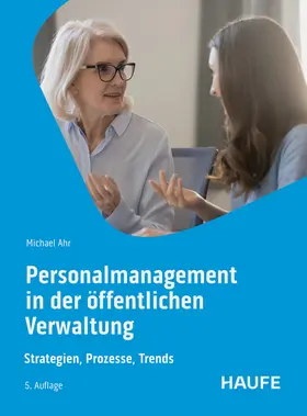 Ahr |  Personalmanagement in der öffentlichen Verwaltung | Buch |  Sack Fachmedien