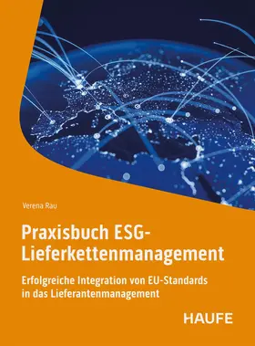 Rau |  Praxisbuch ESG-Lieferkettenmanagement | Buch |  Sack Fachmedien