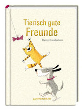  Tierisch gute Freunde | Buch |  Sack Fachmedien