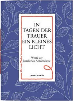  In Tagen der Trauer ein kleines Licht | Buch |  Sack Fachmedien