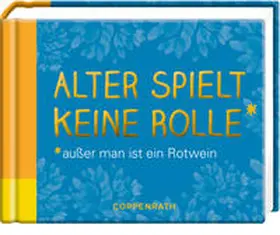  Alter spielt keine Rolle* | Buch |  Sack Fachmedien