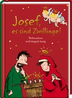 König |  Josef, es sind Zwillinge! | Buch |  Sack Fachmedien