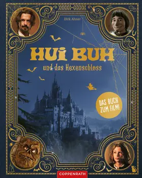 Ahner |  Hui Buh und das Hexenschloss (Das Buch zum Kinofilm) | eBook | Sack Fachmedien