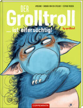 aprilkind / van den Speulhof |  Der Grolltroll ... ist eifersüchtig! (Bd. 5) | Buch |  Sack Fachmedien