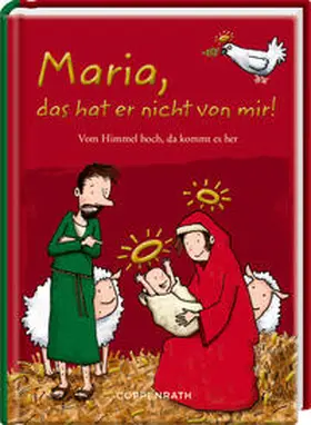 König |  Maria, das hat er nicht von mir! | Buch |  Sack Fachmedien