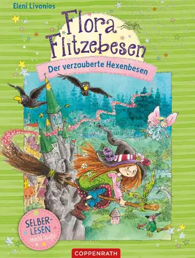 Livanios |  Flora Flitzebesen (Bd. 2 für Leseanfänger) | eBook | Sack Fachmedien