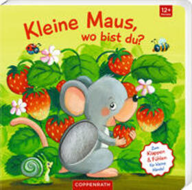  Mein erstes Guckloch-Fühlbuch: Kleine Maus, wo bist du? | Buch |  Sack Fachmedien