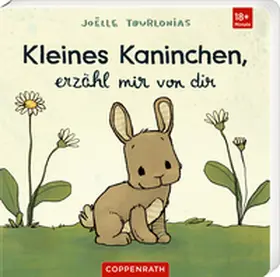 Tourlonias |  Kleines Kaninchen, erzähl mir von dir | Buch |  Sack Fachmedien