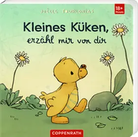 Tourlonias |  Kleines Küken, erzähl mir von dir | Buch |  Sack Fachmedien