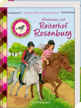 Zöller / Kolloch |  Abenteuer auf Reiterhof Rosenburg | Buch |  Sack Fachmedien