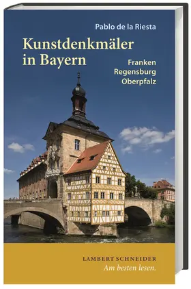 de la Riestra |  Kunstdenkmäler in Bayern | Buch |  Sack Fachmedien