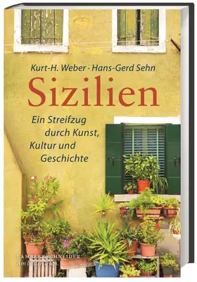 Weber / Sehn |  Sizilien | Buch |  Sack Fachmedien