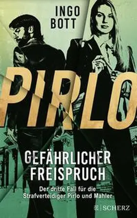 Bott |  Pirlo - Gefährlicher Freispruch | Buch |  Sack Fachmedien