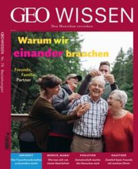 Schröder / Wolff |  GEO Wissen 76/2022 - Warum wir einander brauchen | Buch |  Sack Fachmedien
