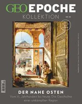 Schröder / Wolff |  GEO Epoche KOLLEKTION 30/2023 - Der Nahe Osten | Buch |  Sack Fachmedien