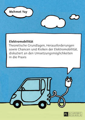 Yay |  Elektromobilität | eBook | Sack Fachmedien