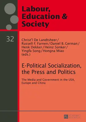 De Landtsheer / Farnen / German |  E-Political Socialization, the Press and Politics | eBook | Sack Fachmedien