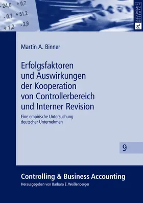 Binner |  Erfolgsfaktoren und Auswirkungen der Kooperation von Controllerbereich und Interner Revision | eBook | Sack Fachmedien