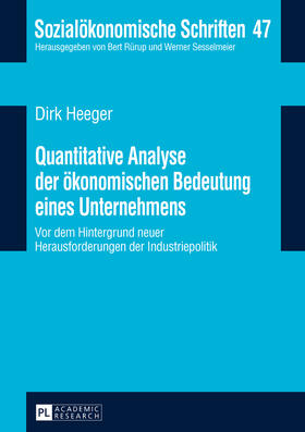 Heeger |  Quantitative Analyse der ökonomischen Bedeutung eines Unternehmens | eBook | Sack Fachmedien