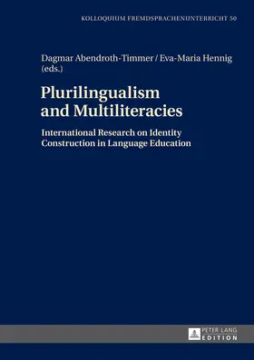 Hennig / Abendroth-Timmer |  Plurilingualism and Multiliteracies | eBook | Sack Fachmedien