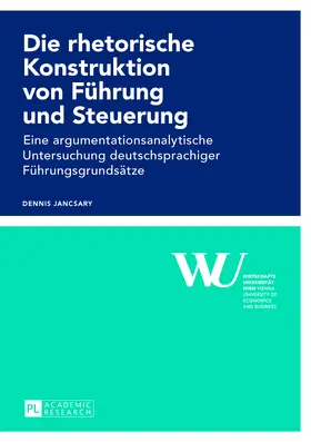 Jancsary |  Die rhetorische Konstruktion von Führung und Steuerung | eBook | Sack Fachmedien