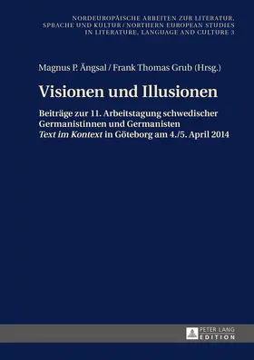 Ängsal / Angsal / Grub |  Visionen und Illusionen | eBook | Sack Fachmedien