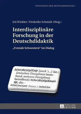 Winkler / Schmidt |  Interdisziplinäre Forschung in der Deutschdidaktik | eBook | Sack Fachmedien