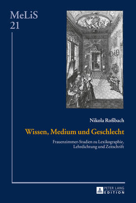 Roßbach / Robach |  Wissen, Medium und Geschlecht | eBook | Sack Fachmedien