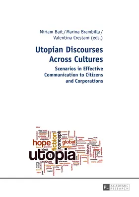 Crestani / Bait / Brambilla |  Utopian Discourses Across Cultures | eBook | Sack Fachmedien