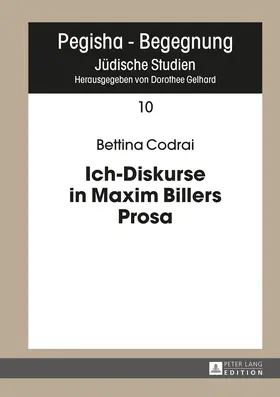 Codrai |  Ich-Diskurse in Maxim Billers Prosa | eBook | Sack Fachmedien