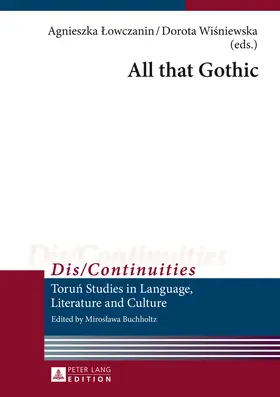 Wisniewska / Lowczanin |  All that Gothic | eBook | Sack Fachmedien