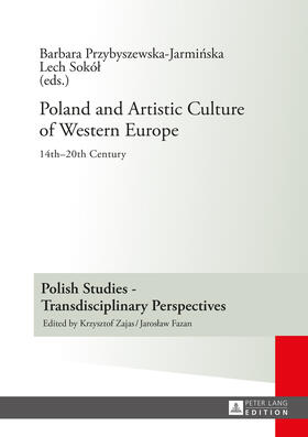 Sokol / Przybyszewska-Jarminska |  Poland and Artistic Culture of Western Europe | eBook | Sack Fachmedien