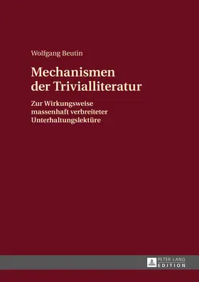 Beutin |  Mechanismen der Trivialliteratur | eBook | Sack Fachmedien