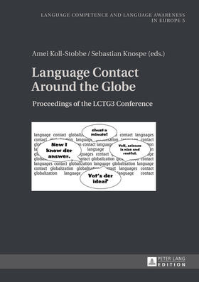 Koll-Stobbe / Knospe |  Language Contact Around the Globe | eBook | Sack Fachmedien