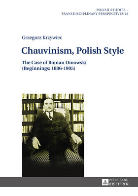 Krzywiec |  Chauvinism, Polish Style | eBook | Sack Fachmedien