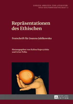 Kupczynska / Pelka |  Repräsentationen des Ethischen | eBook | Sack Fachmedien