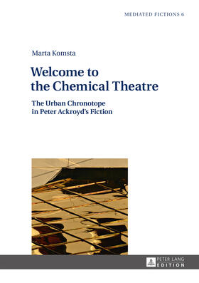 Komsta |  Welcome to the Chemical Theatre | eBook | Sack Fachmedien